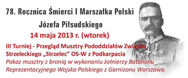 78 rocznica smierci Pilsudskiego
